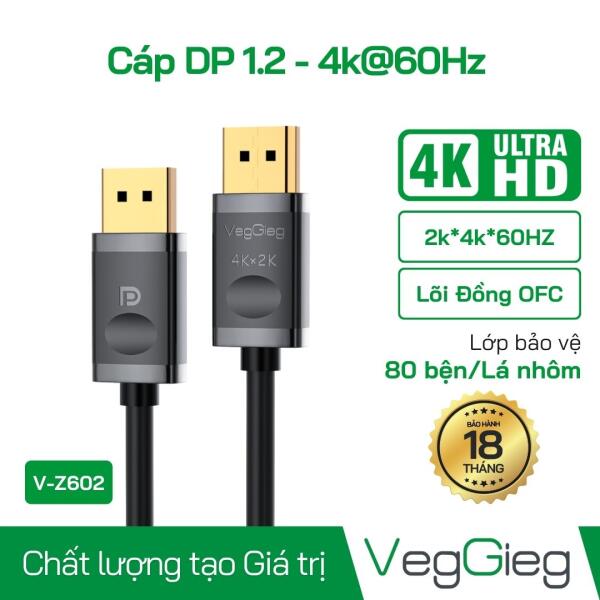 Cáp DisplayPort 1.2 4K@60Hz - V-Z602