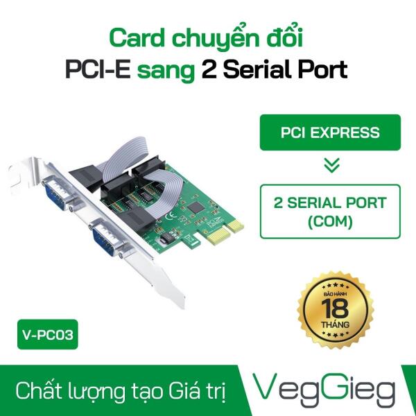 Card chuyển đổi PCI-E sang 2 cổng COM Serial Port - V-PC03